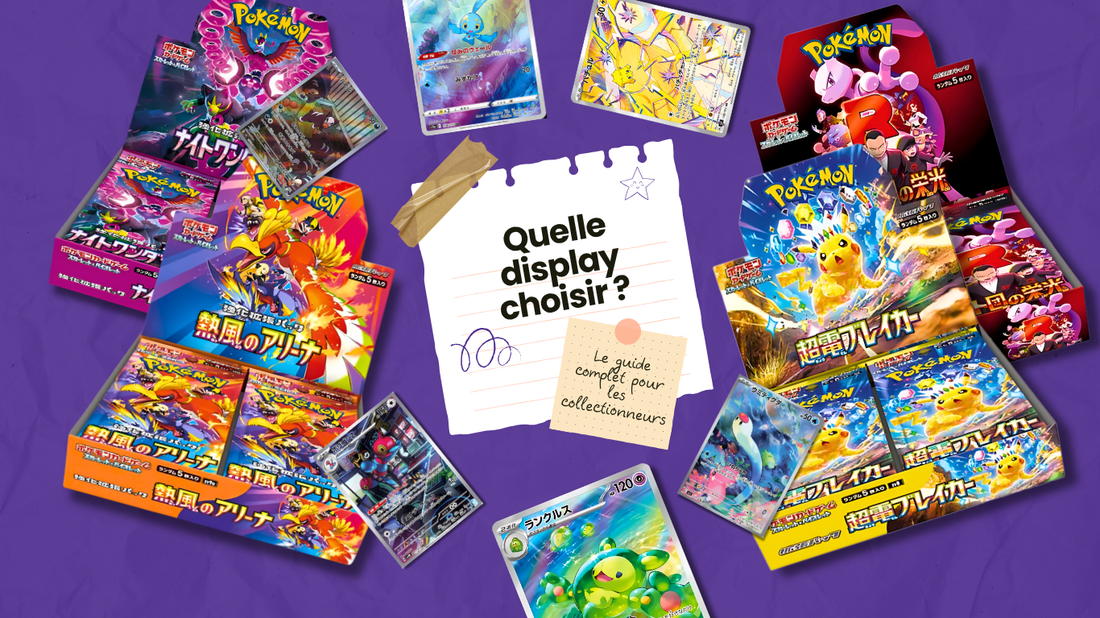 Guide pour choisir sa display Pokémon Japonaise